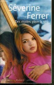 Des etoiles plein la tete - Couverture - Format classique