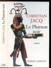 Le pharaon noir - Couverture - Format classique