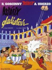 Astérix t.4 ; Astérix gladiateur - Intérieur - Format classique