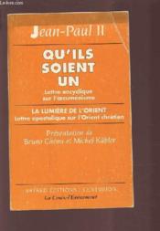 Qu'Ils Soient Un - Encyclique Sur L'Oecumenisme - Couverture - Format classique