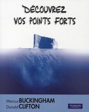 Découvrez vos points forts dans la vie et au travail - Intérieur - Format classique