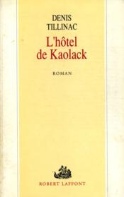 L'hôtel de Kaolack - Couverture - Format classique