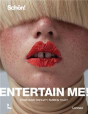 Vente  Entertain me ! by schon magazine from music to film to fashion to art  