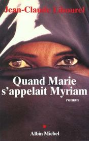 Quand Marie s'appelait Myriam - Intérieur - Format classique