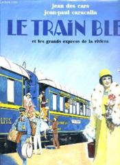 Train bleu (et les gran express de riviera) - Couverture - Format classique