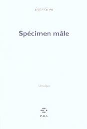 Specimen male - chroniques - Intérieur - Format classique