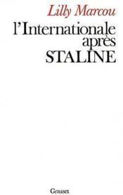 L'internationale apres staline - Couverture - Format classique
