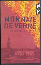 Monnaie de verre - Intérieur - Format classique