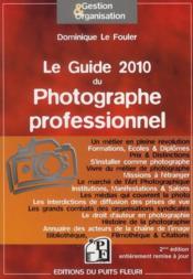 Le guide 2010 du photographe professionnel