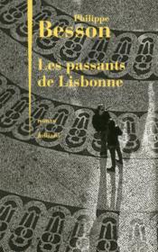 Les passants de Lisbonne  - Philippe Besson 