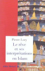Le reve et ses interpretations en islam - Intérieur - Format classique