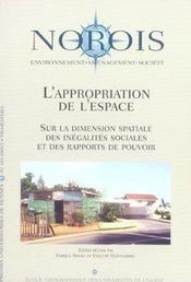 Revue NOROIS n.195 : l'appropriation de l'espace sur la dimension spatiale des inégalités sociales et des rapports de pouvoir - Intérieur - Format classique