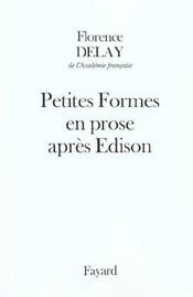 Petites formes en proses après Edison - Intérieur - Format classique