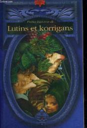 Petites histoires de... ; lutins et korrigans  - Besancon/Dominique 