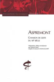 Aspremont ; chanson de geste du XIIe siècle - Couverture - Format classique