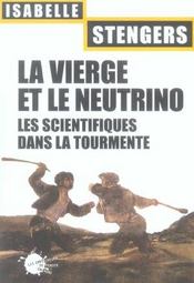 Vente  La vierge et le neutrino  - Isabelle STENGERS 