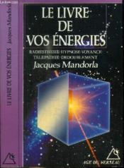 Le Livre De Vos Energies - Couverture - Format classique