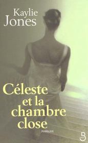 Celeste Et La Chambre Close - Intérieur - Format classique