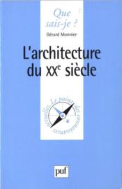 L'architecture du XX siècle - Couverture - Format classique