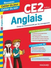 Cahiers du jour/ soir ; anglais ; CE2  - Collectif 