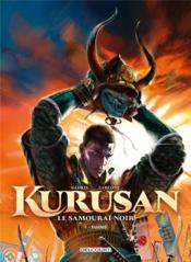 Kurusan, le samuraï noir t.1 ; Yasuke  - Thierry Gloris - Emiliano Zarcone 