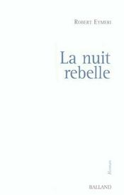 La Nuit Rebelle - Intérieur - Format classique
