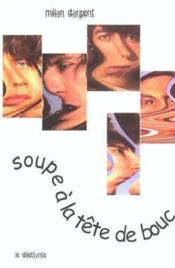 Soupe à la tête de bouc - Couverture - Format classique