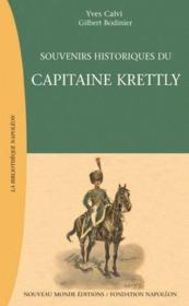 Souvenirs historiques du Capitaine Krettly - Couverture - Format classique