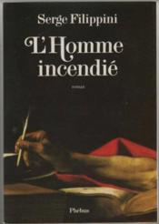 L homme incendie - Couverture - Format classique