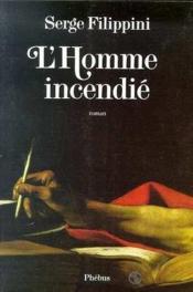 L homme incendie - Couverture - Format classique