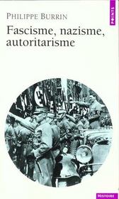 Fascisme, nazisme, autoritarisme - Intérieur - Format classique