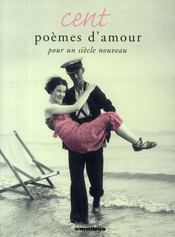 Cent poèmes d'amour pour un siècle nouveau - Couverture - Format classique