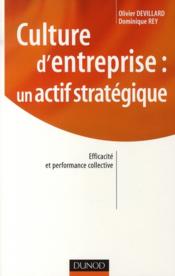 Culture d'entreprise : un actif stratégique ; efficacité et performance collective - Couverture - Format classique