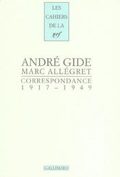 Les Cahiers De La Nrf ; Correspondance ; 1917-1949 - Intérieur - Format classique