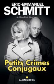 Vente  Petits crimes conjugaux  - Éric-Emmanuel Schmitt 