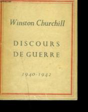 Discours De Guerre 1940-1942. - Couverture - Format classique