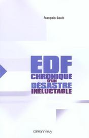 Edf : Chronique D'Un Desastre Ineluctable - Intérieur - Format classique