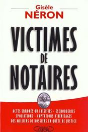 Victimes De Notaires - Intérieur - Format classique