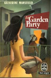 La Garden Party - Et Autres Nouvelles - Couverture - Format classique