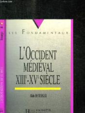 L'Occident Medieval Xiii Xv Siecle - Couverture - Format classique