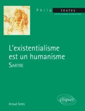 L'existentialisme est un humanisme ; Sartre (édition 2018) - Couverture - Format classique