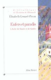 Enfers et paradis ; l'Italie de Dante et de Giotto - Intérieur - Format classique
