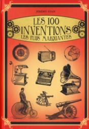 telecharger Les 100 inventions les plus marquantes livre PDF/ePUB en ligne gratuit
