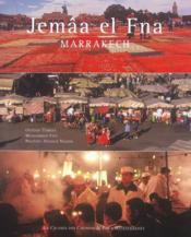 Jemaa El Fna ; Marrakech - Couverture - Format classique