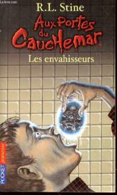 Aux portes du cauchemar t.12 ; les envahisseurs - Couverture - Format classique