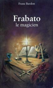 Frabato le magicien - Couverture - Format classique