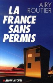 La france sans permis - Intérieur - Format classique