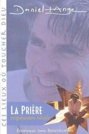 La prière, respiration vitale - Couverture - Format classique