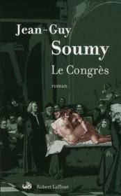 Le congrès  - Jean-Guy Soumy 