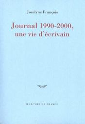 Journal 1990-2000, une vie d'ecrivain - Intérieur - Format classique